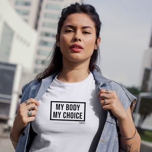 My Body My Choice