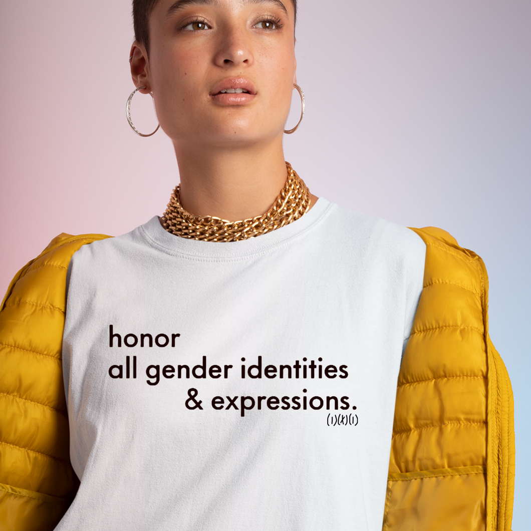 Honor All Genders