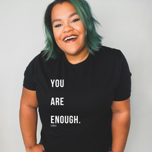 Load image into Gallery viewer, You Are Enough
